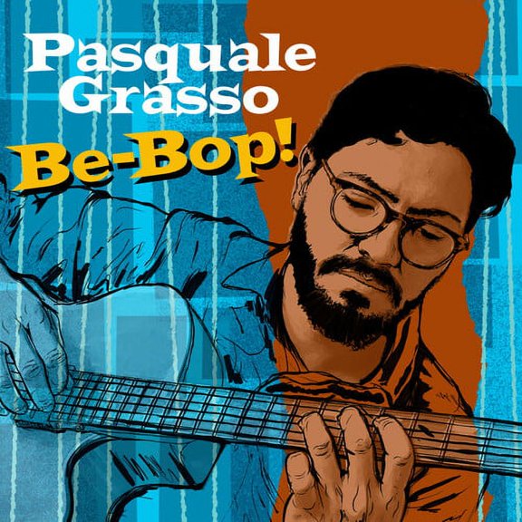 Grasso - Be Bop - Music & Performance - CD