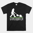 Grassquatch Bigfoot Lawn Mower Lawn Mowing Shirt - Walmart.com