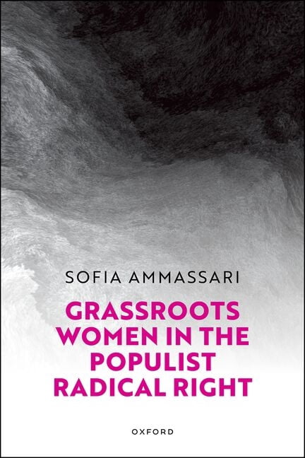 Grassroots Women in the Populist Radical Right, (Hardcover)
