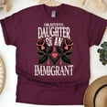 thumbnail image 1 of Grateful Daughter of an Immigrant Shirt – Empowerment Roses Graphic Tee, Maroon, Size 2XL, 1 of 6