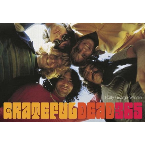 Pre-Owned Grateful Dead 365 (Hardcover) by Holly George-Warren
