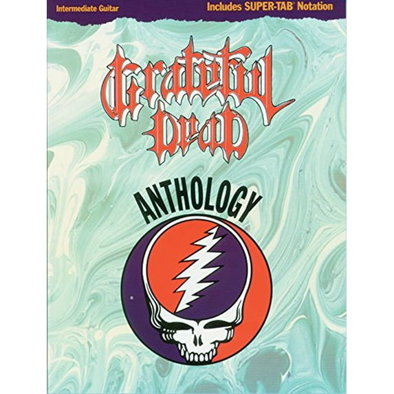 Pre-Owned Grateful Dead Anthology: Intermediate Guitar/Tab (Unknown) 0769205291 9780769205298