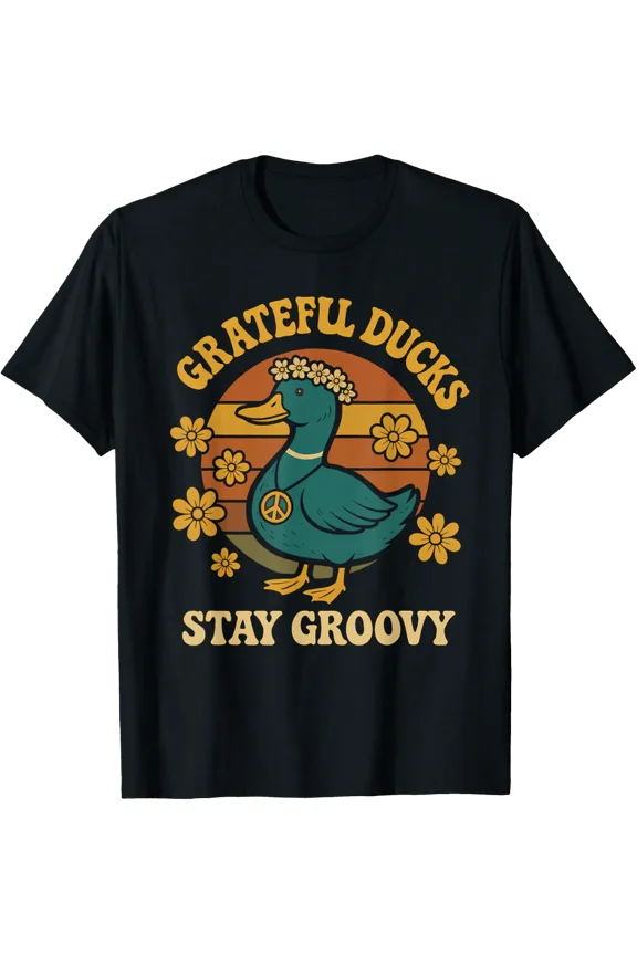 Grateful Ducks Stay Groovy Retro T-Shirt Size S-5XL