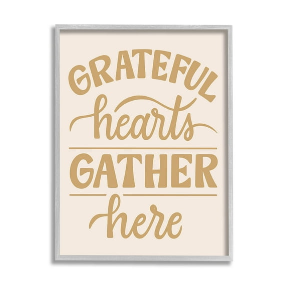 Grateful Hearts Gather Here Phrase Holiday Graphic Art Gray Framed Art Print Wall Art