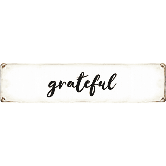 Grateful Inspirational Tin Sign - 16x4 Inch - Ideal for Kitchen, Dining, Man Cave Decor - Gratitude Signs, Rustic Decor
