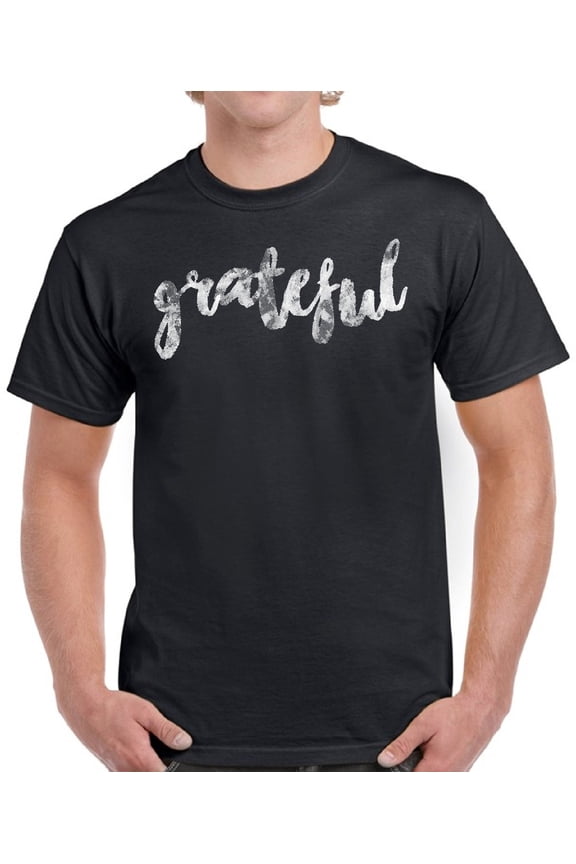Grateful Men T-Shirt - Graphic Tee S M L XL 2XL 3XL 4XL 5XL - Funny Thanksgiving Tshirts for Men Happy Thanksgiving Gifts
