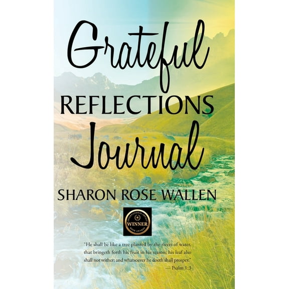 Grateful Reflections Journal, (Hardcover)