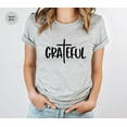 thumbnail image 1 of Grateful Shirt, Christian Shirt, Women's Grateful Shirt, Inspirational Shirt, Thankful Grateful Blessed Shirt, Christian Shirt, SL2320, 1 of 2
