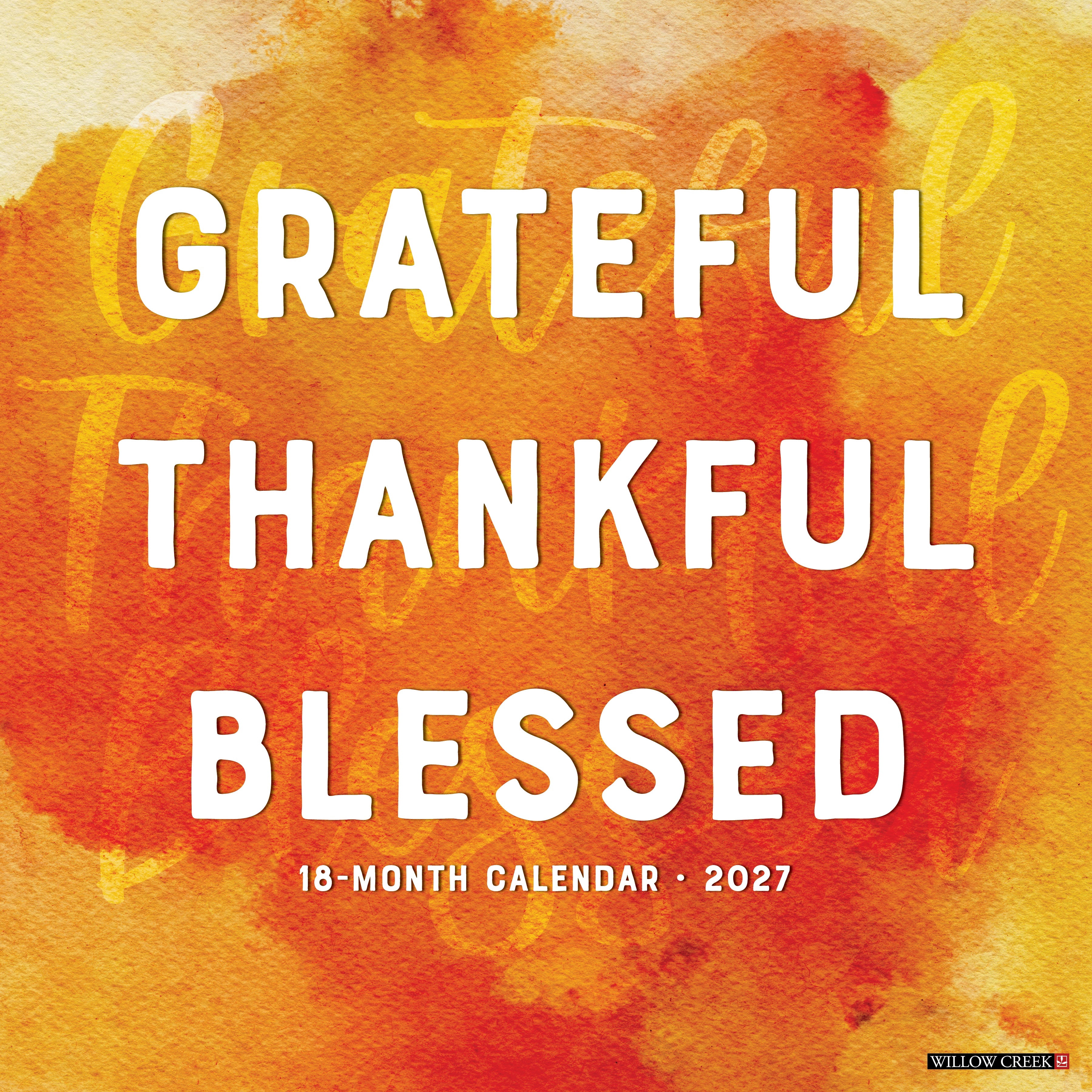 Willow Creek Press, Grateful, Thankful, Blessed 2027 Wall Calendar