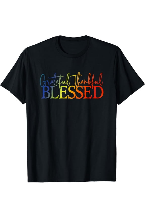 Grateful Thankful Blessed Apparel T-Shirt
