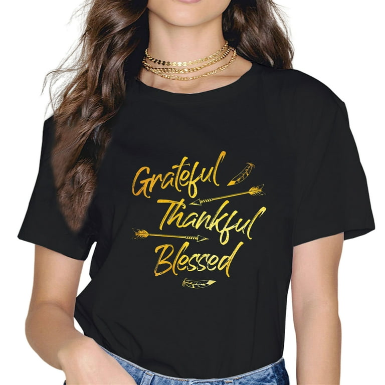 Grateful Thankful Blessed Gold Thanksgiving T-Shirt Gift Grateful Thankful Blessed Gold Thanksgiving T-Shirt Gift