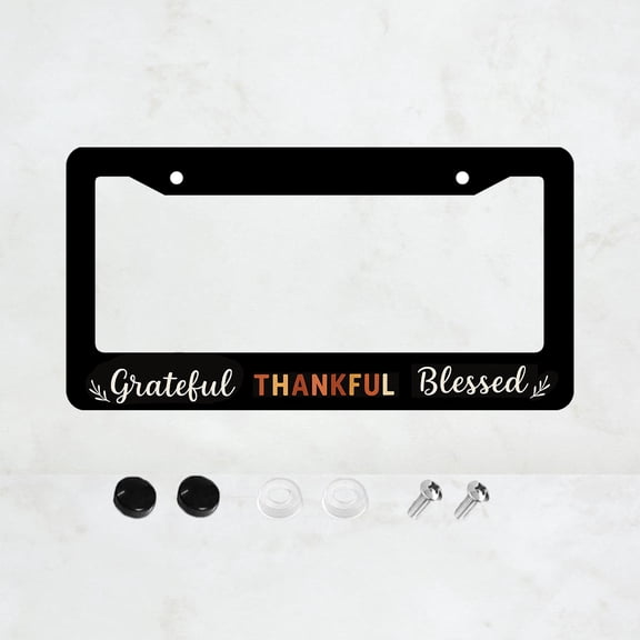 Grateful Thankful Blessed License Plate Prame Aluminum Rust-Proof Auto Parts License Plate Decorative Screws Fit Standard 2 Holes 1 U.S. License Plate, 12.2x 6.3 Inch
