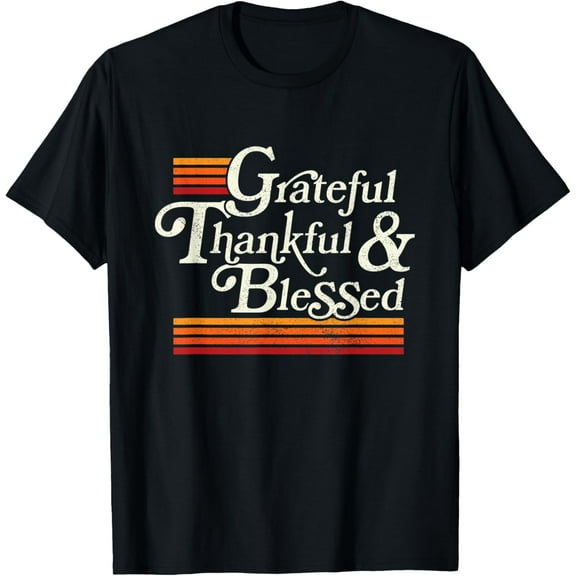 Grateful Thankful Blessed Thanksgiving Retro Vintage Top T-Shirt