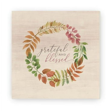 Grateful and Blessed Rustic Wall Sign 12x12 (Unframed)