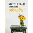 thumbnail image 1 of Grateful heart is a magnet for miracles: Your Daily self gratitude journal; a 52 week notebook on mindful thankfulness, , (Paperback), 1 of 1