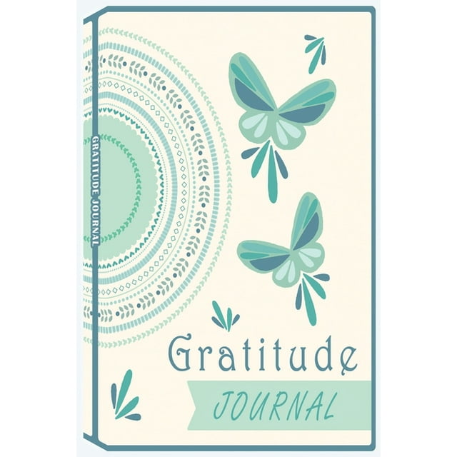 Gratitude Journal: Daily Gratitude Journal, Thankful Journal, Positivity Diary, Good Days Start with Gratitude Journal (Paperback)