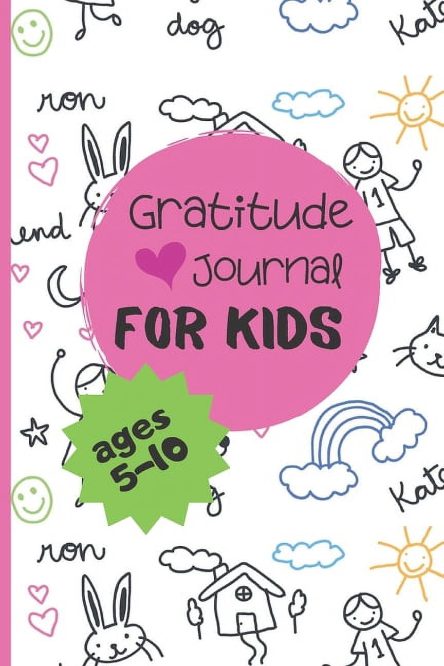 https://i5.walmartimages.com/seo/Gratitude-Journals-Kids-Journal-For-Kids-Ages-5-10-A-Daily-5-minute-Write-Draw-Children-Practice-Positive-Thinking-Mindfulness-Affirmation-And-Gratit_fb5634df-9d3e-4cbc-a405-6903fa01fc8b.eaa72b56c824c6155f70b359e8b4d3d9.jpeg