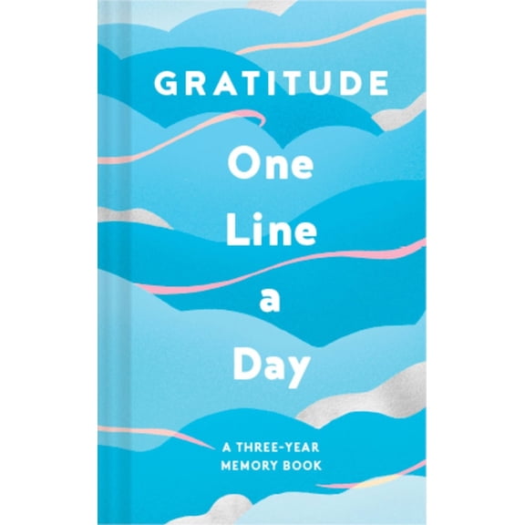 Pre-Owned Gratitude One Line a Day: A Three-Year Memory Book (Misc.) 1797205064 9781797205069