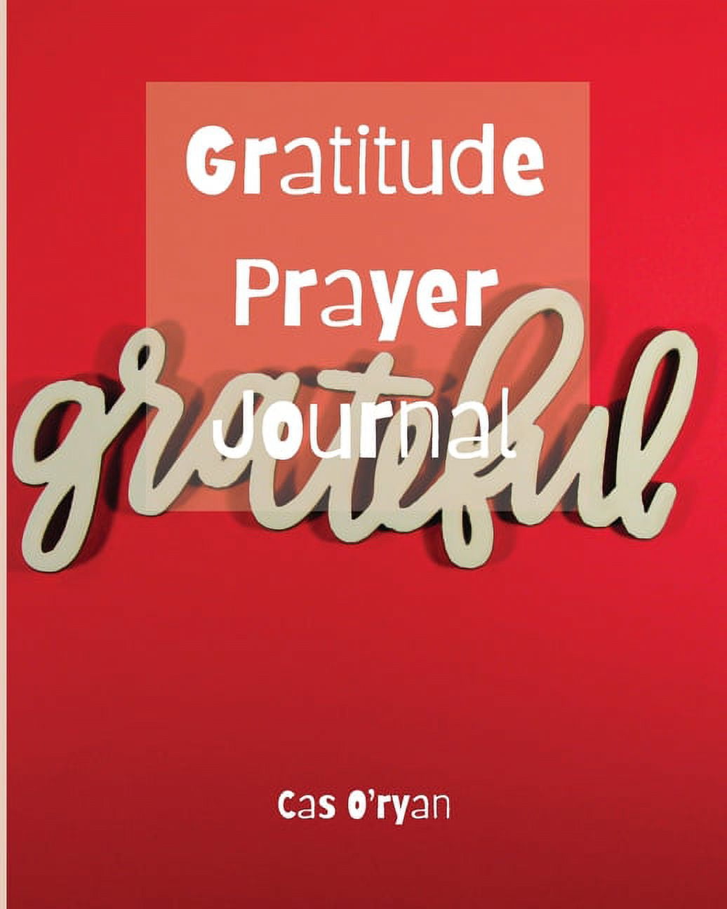 Gratitude Prayer Journal (Paperback)