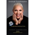 thumbnail image 1 of Pre-Owned Gratitude Transformation: I Lost My Life So I Could Learn To Live Paperback, 1 of 1