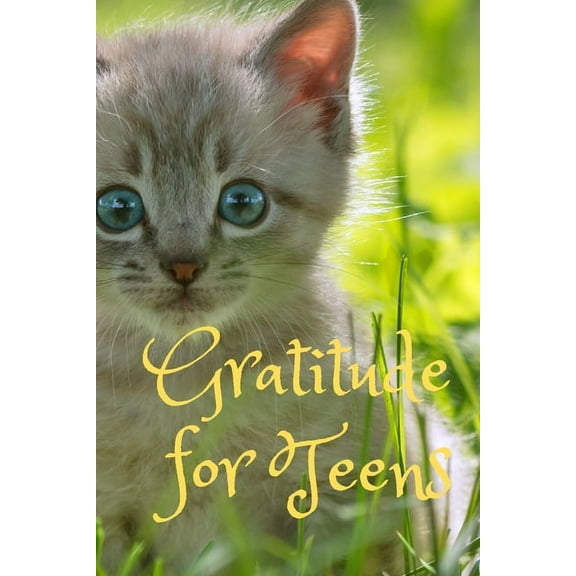 Gratitude for teens : : with prompts (Paperback)