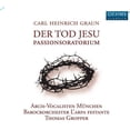 thumbnail image 1 of Graun / Gropper / Baroque Orch Larpa Festante - Death of Jesus - Music & Performance - CD, 1 of 2