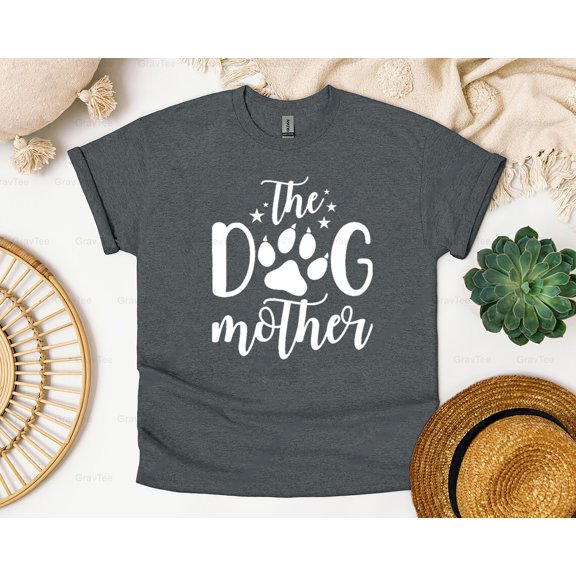 GravTee18 The Dog Mother Funny Dog Mom Life Mother's Day Gift Idea T-Shirt, SW, Hoodie, for Unisex, up to size 5XL.
