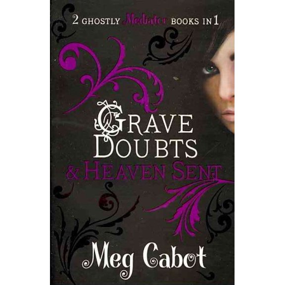 Grave Doubts & Heaven Sent