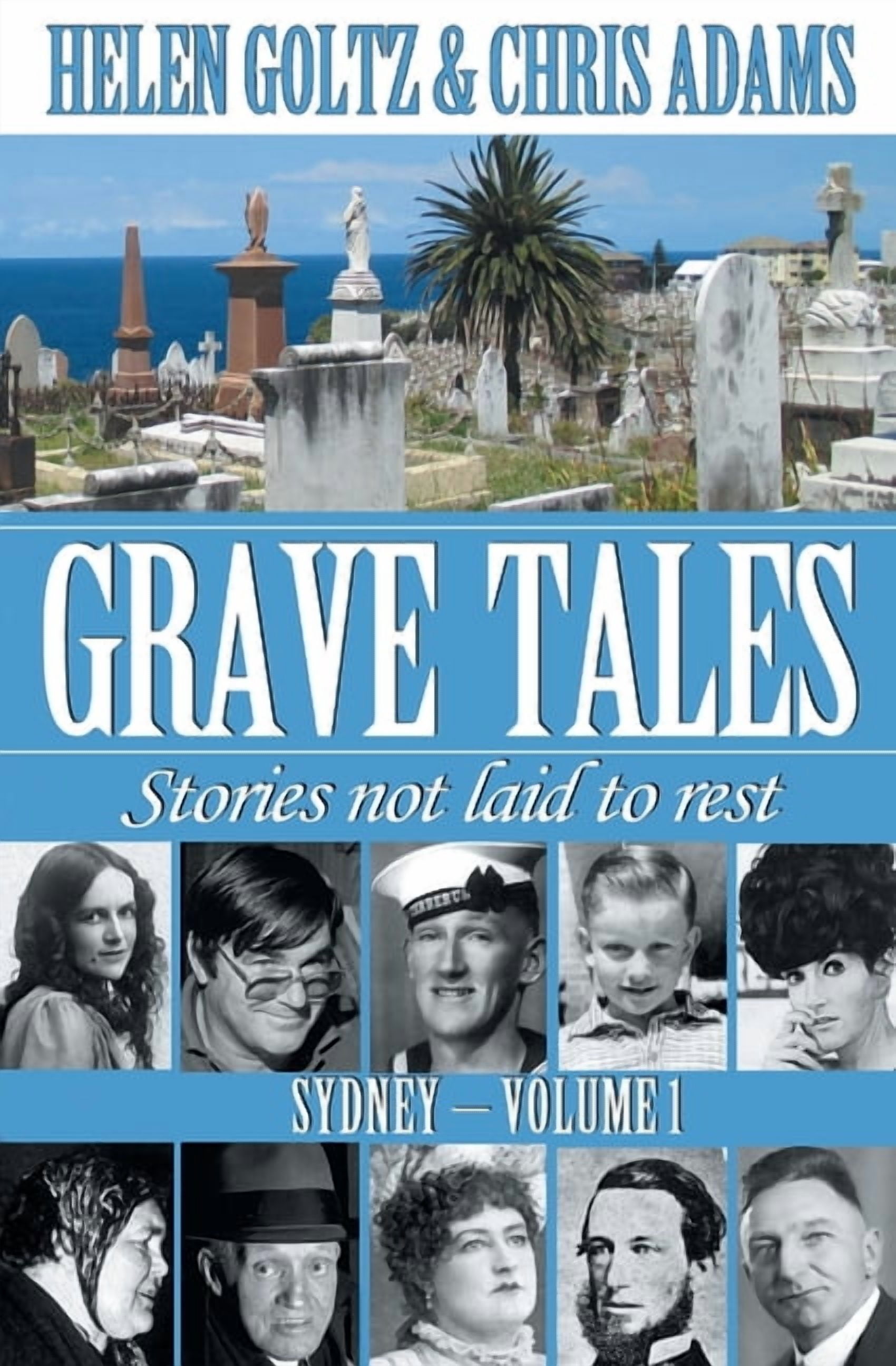Grave Tales Grave Tales: Sydney Vol. 1, (Paperback)