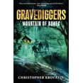 thumbnail image 1 of Gravediggers Gravediggers: Mountain of Bones, Book 1, (Paperback), 1 of 1