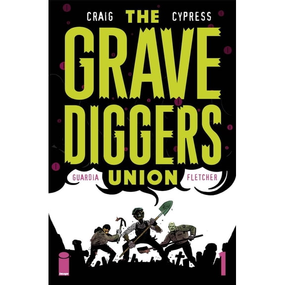 Gravediggers Union #1 Image Comics Comic Book