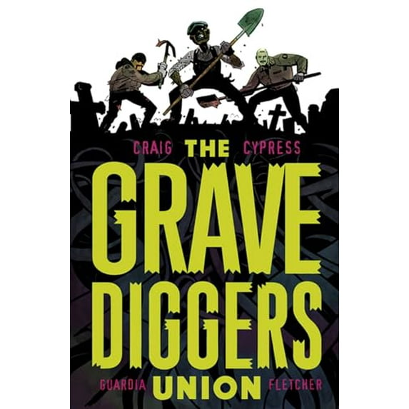 Pre-Owned Gravediggers Union Volume 1 (Paperback) 1534306501 9781534306509