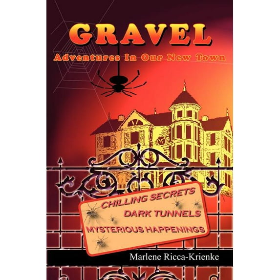 Gravel : Adventures In Our New Town