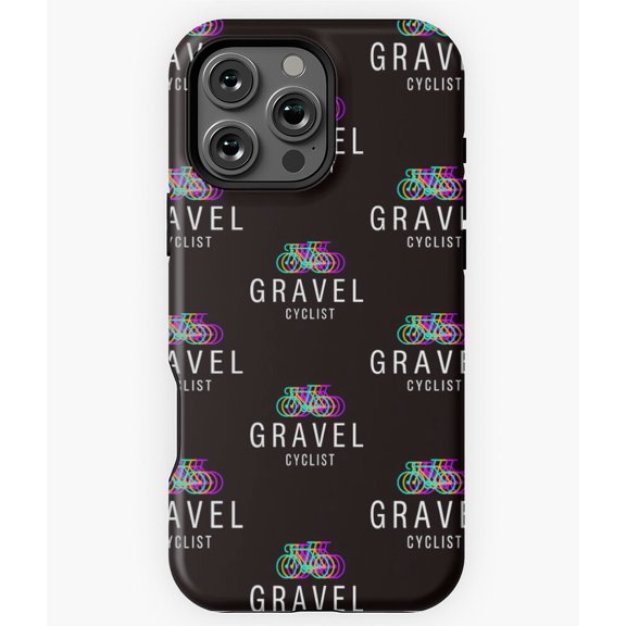 Gravel Cyclist Fitness Motivational Phone Case for iPhone 16 15 14 13 12 11 Pro Max