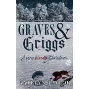Graves & Griggs A Very Bloody Christmas, Paperback