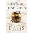 thumbnail image 1 of Graveyard of the Hesperides : Flavia Albia 4 (Falco: the New Generation), 1 of 1