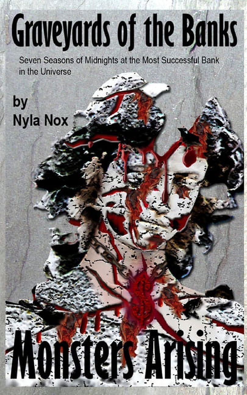 Graveyards of the Banks - Monsters Arising (Paperback)