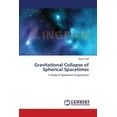 thumbnail image 1 of Gravitational Collapse of Spherical Spacetimes (Paperback), 1 of 1