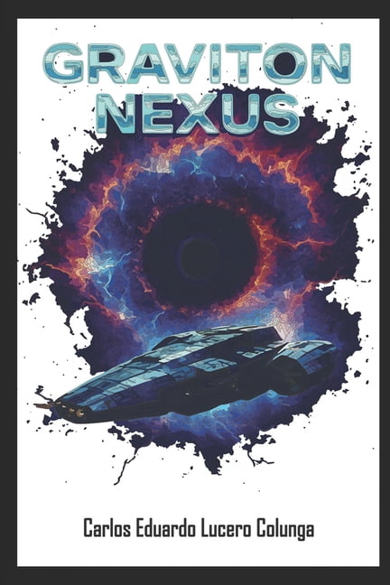 Graviton Nexus, (Paperback)