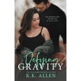 thumbnail image 1 of Gravity: Defying Gravity (a Romance Novel) (Paperback), 1 of 1