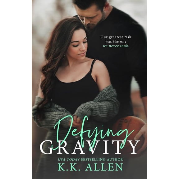 Defying Gravity (a Romance Novel)