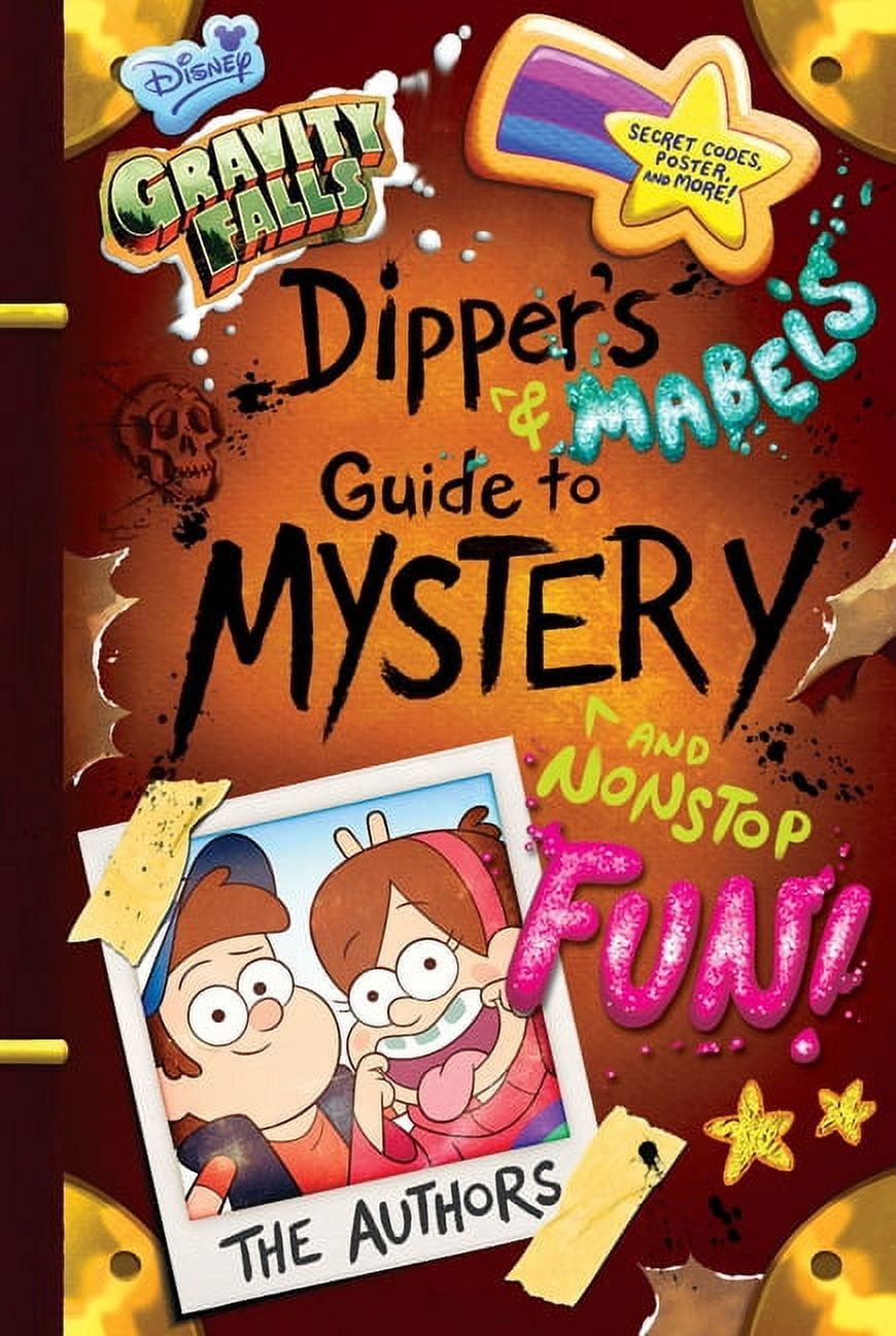 Gravity Falls Dippers and Mabels Guide to Mystery and Nonstop Fun! Hardcover