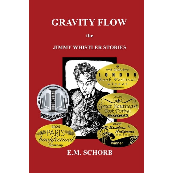 Gravity Flow: The Jimmy Whistler Stories, (Paperback)