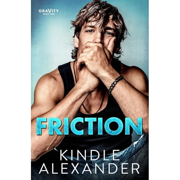 Gravity Friction, Book 1, (Paperback)