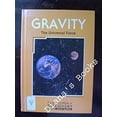 thumbnail image 1 of Pre-Owned Gravity: The Universal Force (Encyclopedia of Discovery and Invention) (Unknown) 1560062045 9781560062042, 1 of 1