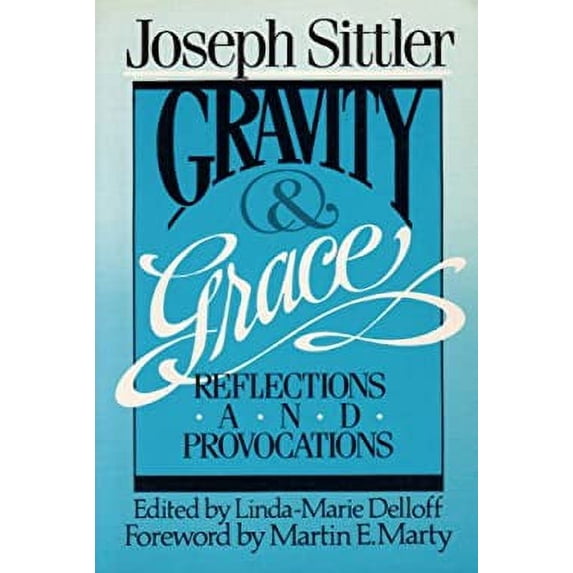 Pre-Owned Gravity and Grace: Reflections and Provocations (Paperback) 0806622059 9780806622057