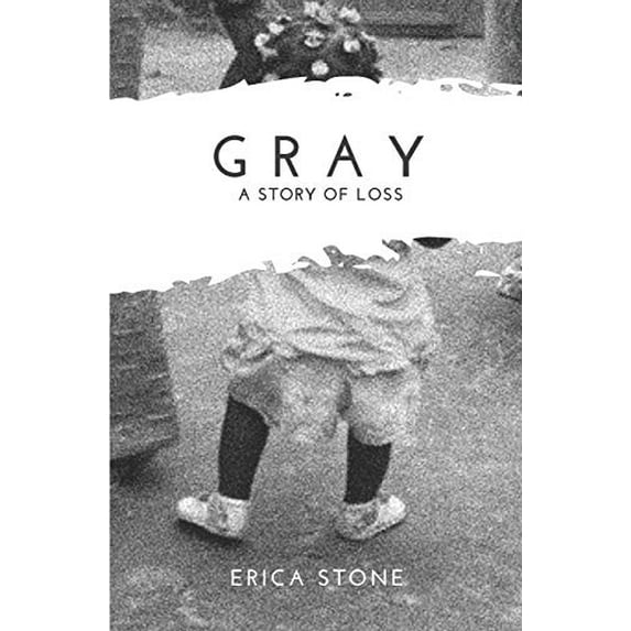 Pre-Owned Gray: A Story of Loss (Paperback) 1090150121 9781090150127