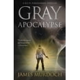 thumbnail image 1 of Gray Apocalypse, (Paperback), 1 of 1
