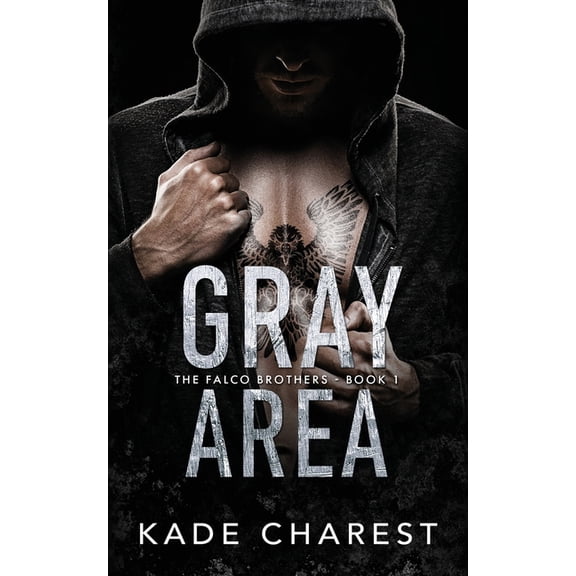 Gray Area: The Falco Brothers Book 1, (Paperback)