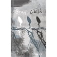 thumbnail image 1 of Gray Child : Poetry From A Mixed Race Life (Paperback), 1 of 1